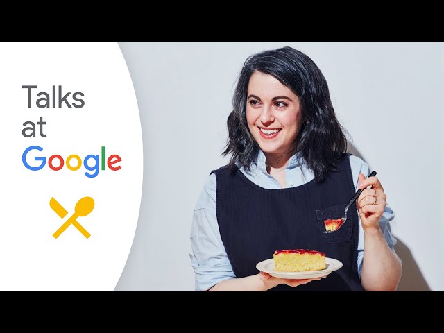 Simple Recipes for Dessert People | Claire Saffitz | Talks at Google