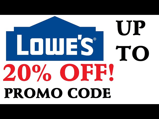 GET Up To 20% OFF at Lowe's Every Time!