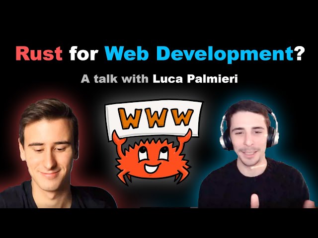 Rust for Web Development? A talk with Luca Palmieri
