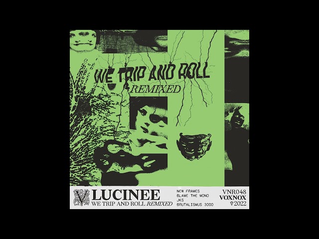 Lucinee - Bang Juice (Blame The Mono Remix) [VNR048]