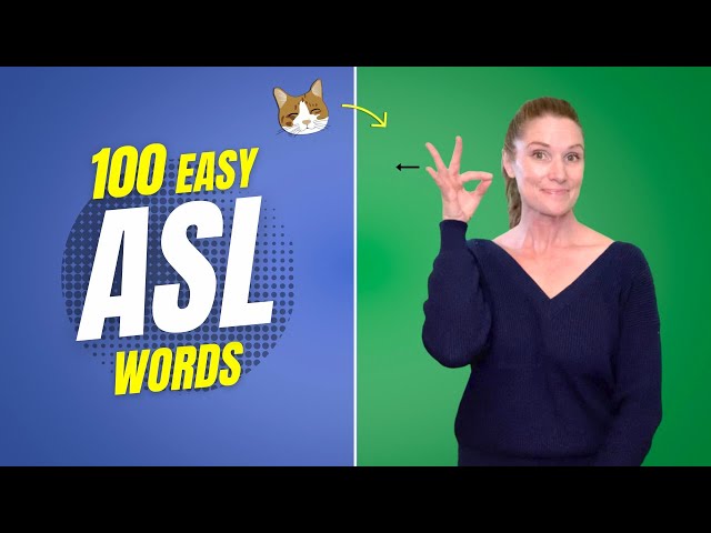 100 Sign Language Words | Learn ASL Words