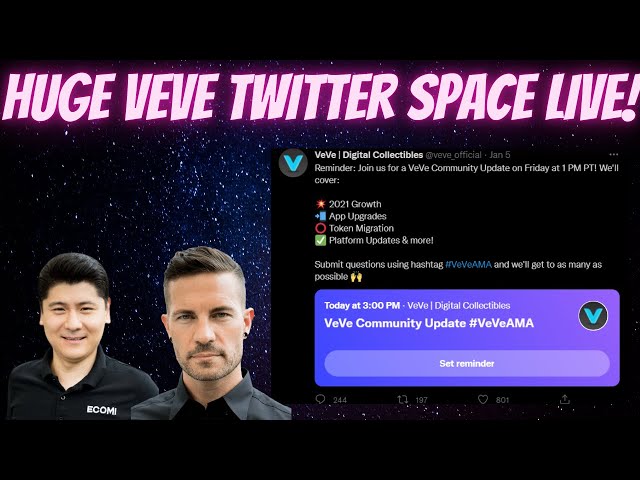 HUGE VEVE TWITTER SPACES AMA LIVE!  FIRST OF 2022!