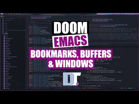 Bookmarks, Buffers and Windows in Doom Emacs