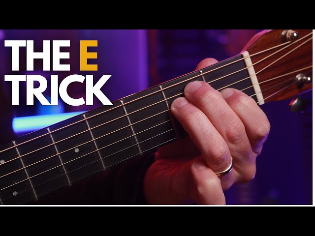 The E Chord TRICK Famous Players Use ALL The Time