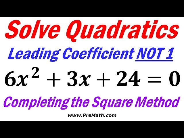 Solve Quadratic Equations by Completing the Square - Fast and Easy Tutorial