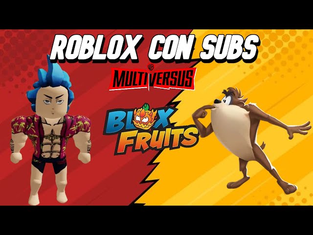 Stream Jugando "BLOX FRUITS" en Roblox Vamos por los 4k Mañana Multiversus