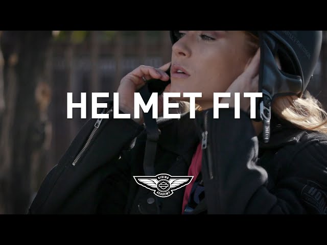 How to Fit a Motorcycle Helmet | Harley-Davidson Riding Academy