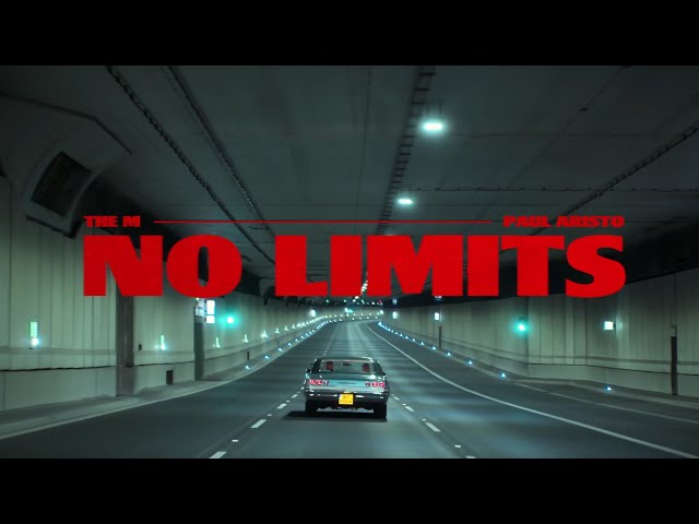 The M & Paul Aristo - No Limits (Official Music Video)