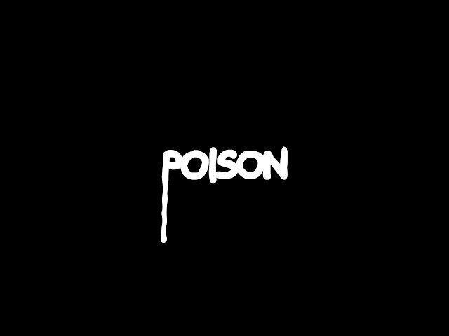 Poison - LOLNEIN (Lyric Video)