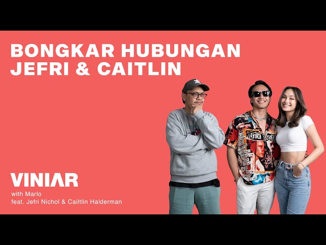SURAT CINTA UNTUK JEFRI & CAITLIN | #VINIAR hosted by Marlo feat Jefri Nichol & Caitlin Halderman