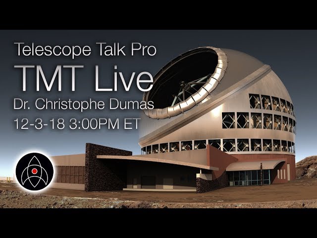 Telescope Talk Live: Thirty Meter Telescope (TMT)