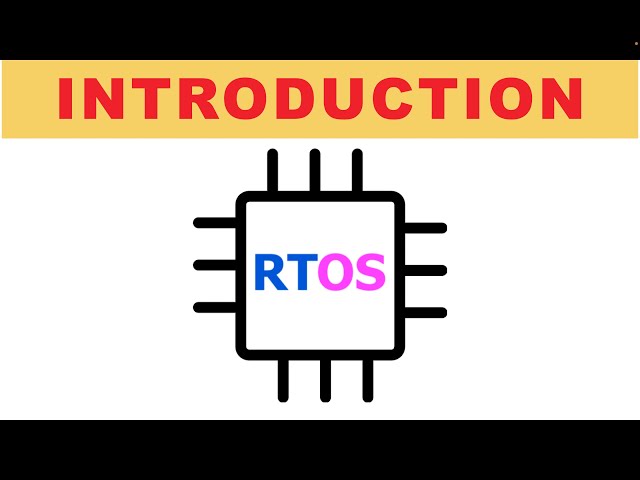 L-1.0 Introduction : What is RTOS ?