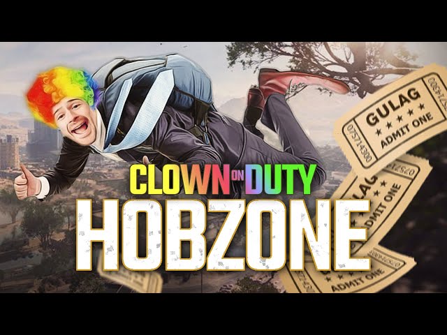 Clown on Duty: HobZone