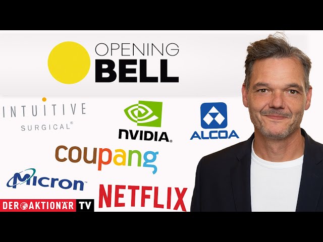 Opening Bell: Alcoa, Netflix, Intuitive Surgical, Nvidia, Micron Technology, Coupang