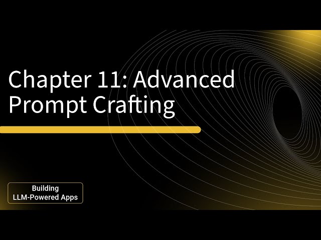 Crafting Complex Level 5 Prompts for GPT-4: Chapter 11