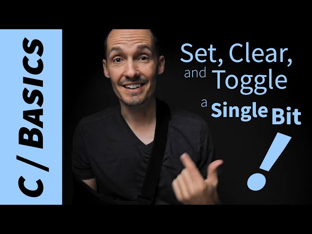 How do I Set, Clear, and Toggle a Single Bit?