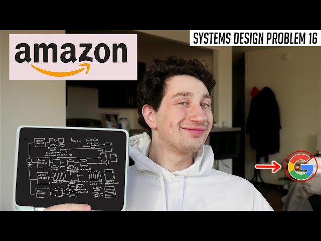 16: Amazon/Flipkart | Systems Design Interview Questions With Ex-Google SWE