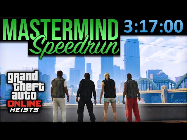 Criminal Mastermind / All Heists in 3:17:00 - World Record - GTA V Online Speedrun
