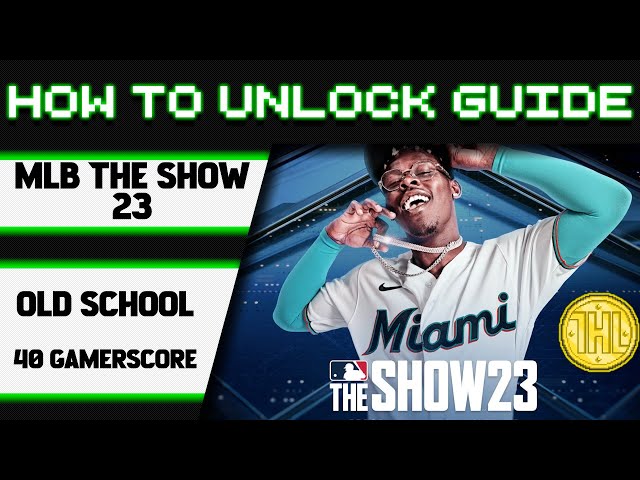 MLB The Show 23 - Old School Achievement Guide