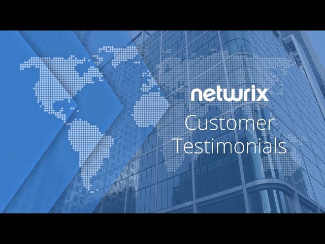 Netwrix Customer Testimonials