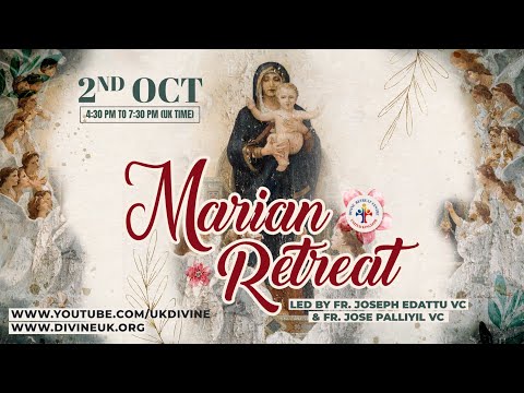 (LIVE) Marian Retreat (2 October 2022) Divine UK
