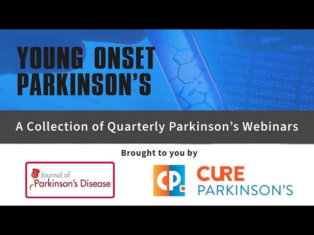 Webinar: Young Onset Parkinson's.