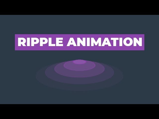 Ripple Animation Using Only HTML & CSS