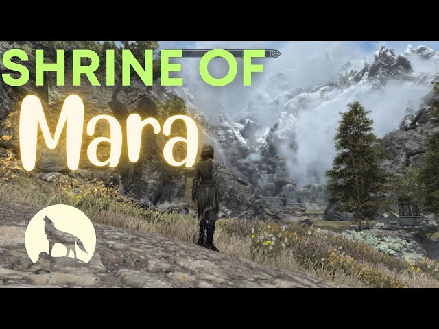 Skyrim Walks: Pilgrimage to Shrine of Mara | The Old Ways