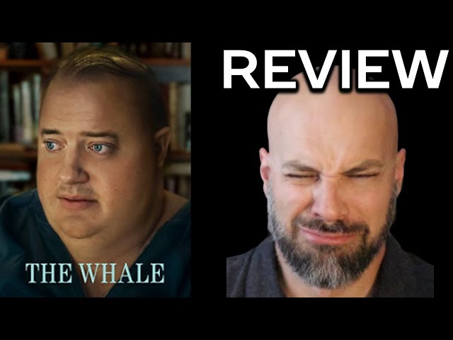 The Whale -- Why I Hated It -- My Honest Movie Review