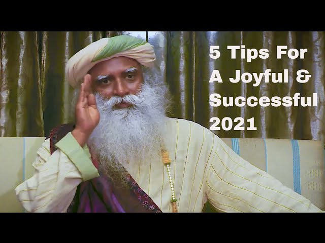5 Tips For A Joyful & Successful 2023 – Sadhguru