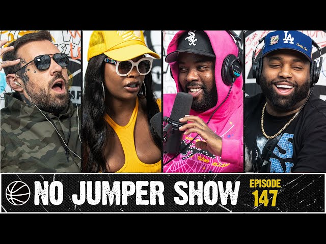 The No Jumper Show Ep. 147 w/ Babydoll Forbes