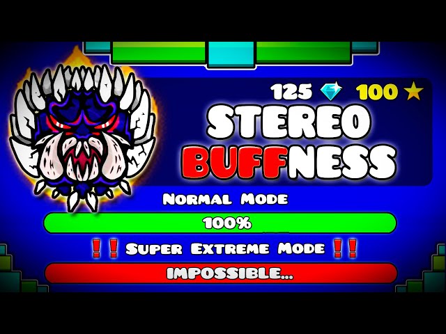 Stereo Madness BUT it's BUFFED to the MAX!!! - GEOMETRY DASH 2.11
