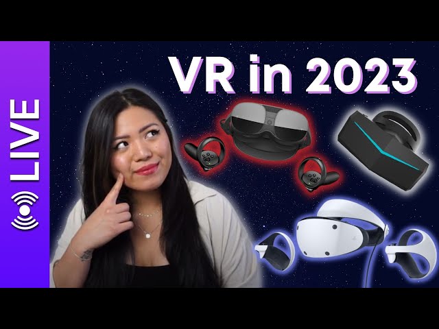 🔴 Just Chatting: VR in 2023 - Back from CES!