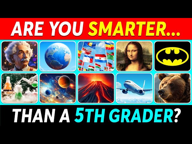 Are You SMARTER Than a 5th Grader? 📚🤓🧠 | General Knowledge Quiz
