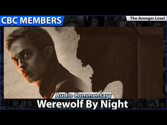 Werewolf By Night Audio Commentary