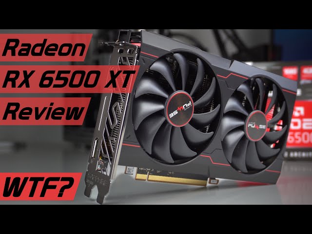 Im Ernst AMD, wer soll das kaufen? Radeon RX 6500 XT Benchmarks & Review/Test