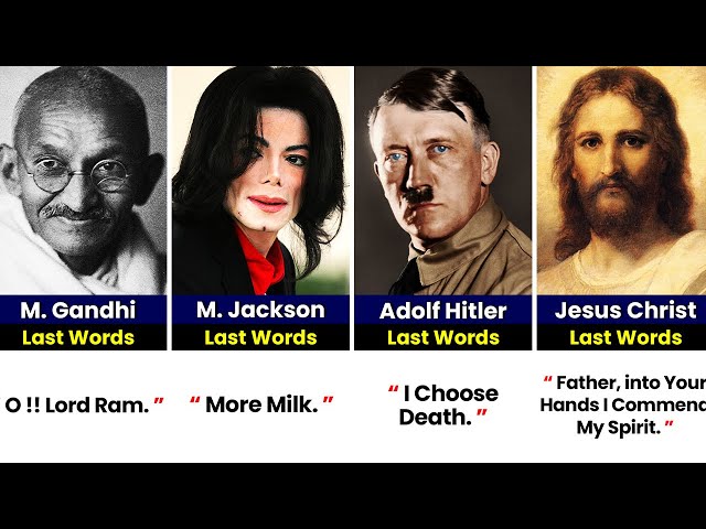 Last Words of Historical Figures Before Death