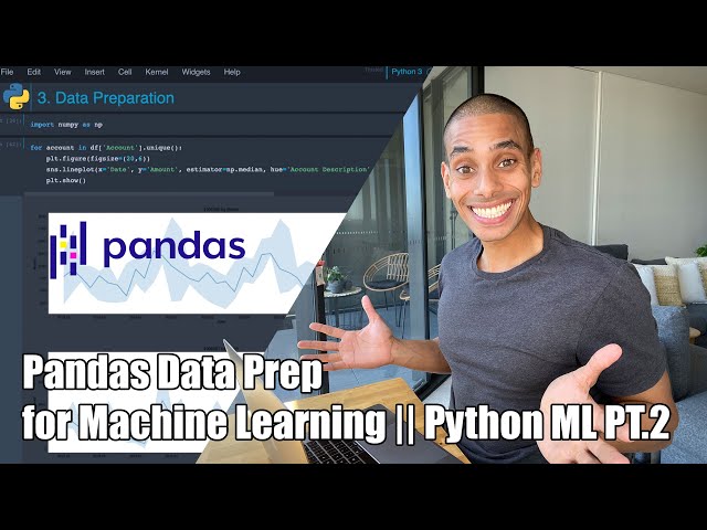 Preparing Pandas Dataframes for Machine Learning || Python Machine Learning PT.2
