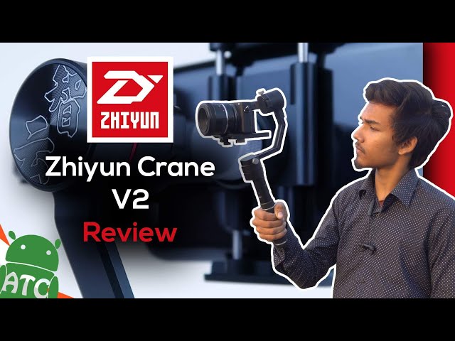 Zhiyun Crane V2 Review | With Sony A6500 | Video sample | Best Budget Gimbel For Filmmakers? 📷🎥🎬