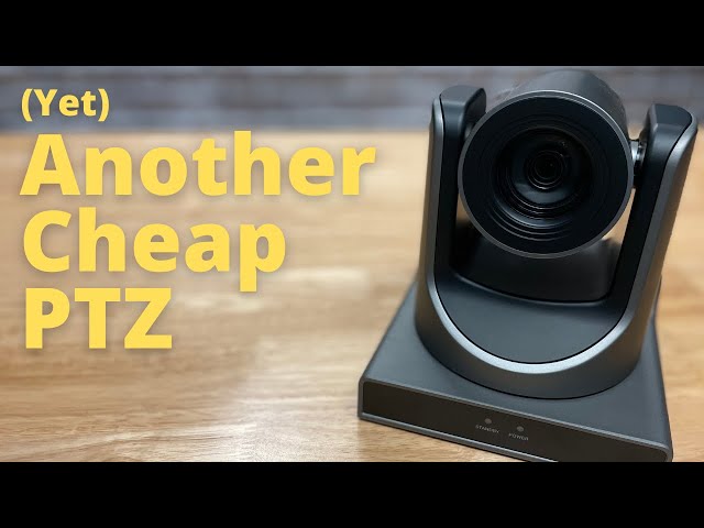 (Yet) Another Solid Cheap PTZ Camera - AVKANS Review