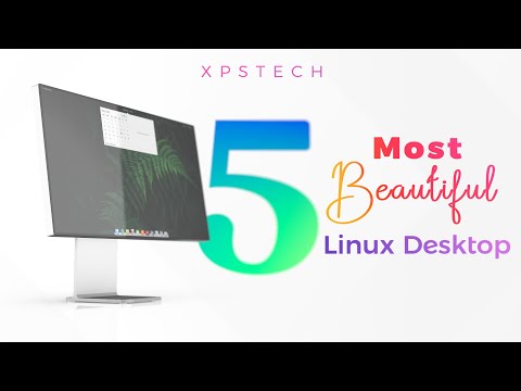 TOP 5 : Best Looking Linux Desktops! [Mid 2021]