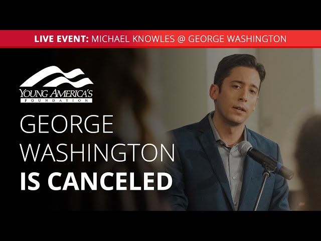 George Washington is canceled | Michael Knowles LIVE at The George Washington University