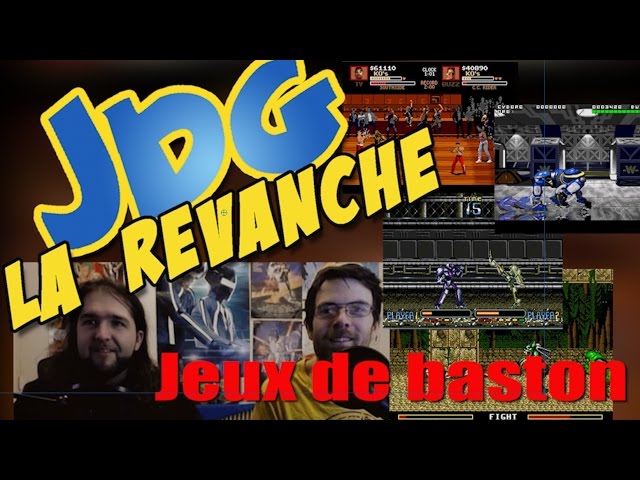 JDG LA REVANCHE  - Jeux de baston