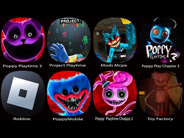 Poppy Playtime 3,Toy Factory,Roblox,Poppymobile,Poppy Playtime Chapter 2,Project Playtime Mobile...