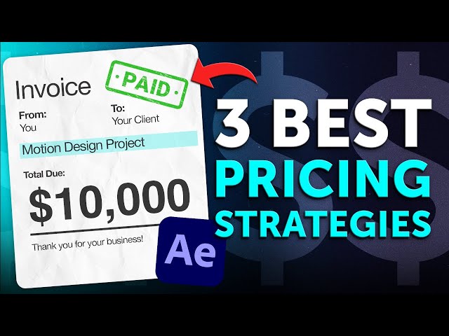 How to Price Your Motion Design Work in 2024