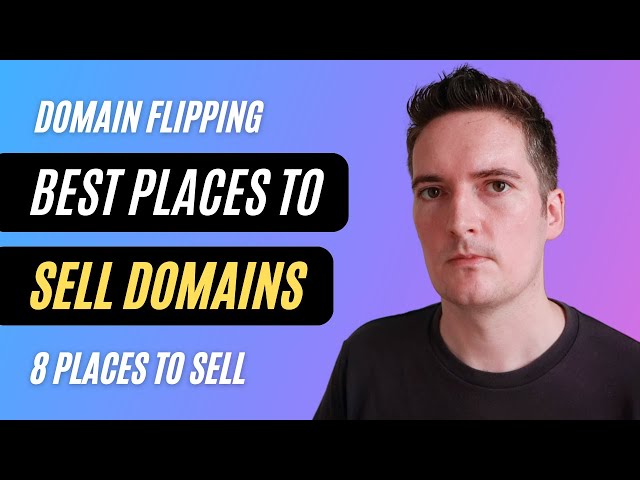 8 Places to Sell Domain Names