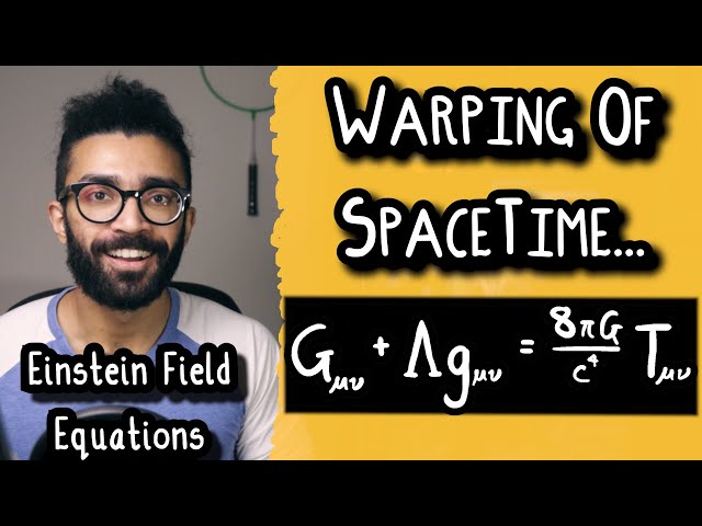 How Mass WARPS SpaceTime: Einstein's Field Equations in Gen. Relativity | Physics for Beginners