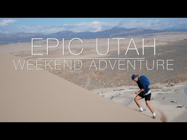 Epic Utah Weekend Adventure