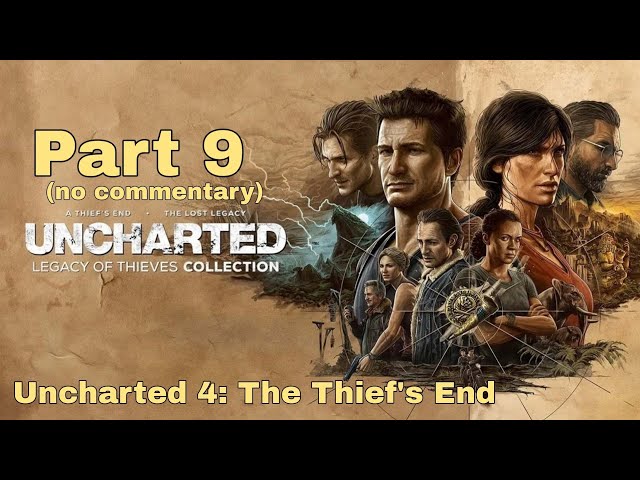 The twelve towers (Uncharted: Legacy of Thieves Collection) Gameplay Walkthrough (no commentary) #9