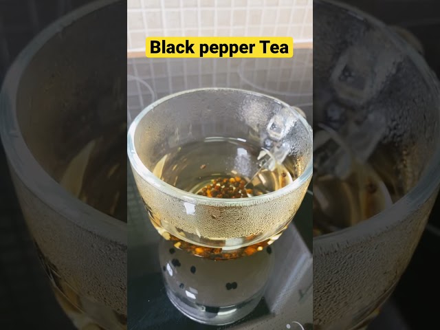 Black pepper Tea #shorts  ￼